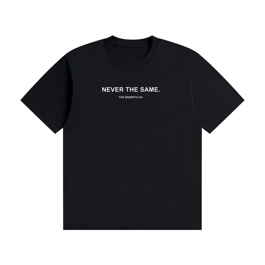 NEVER THE SAME